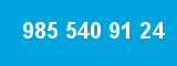 985 540 91 24